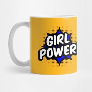 Girl Power! - Blue comic style - B Mug